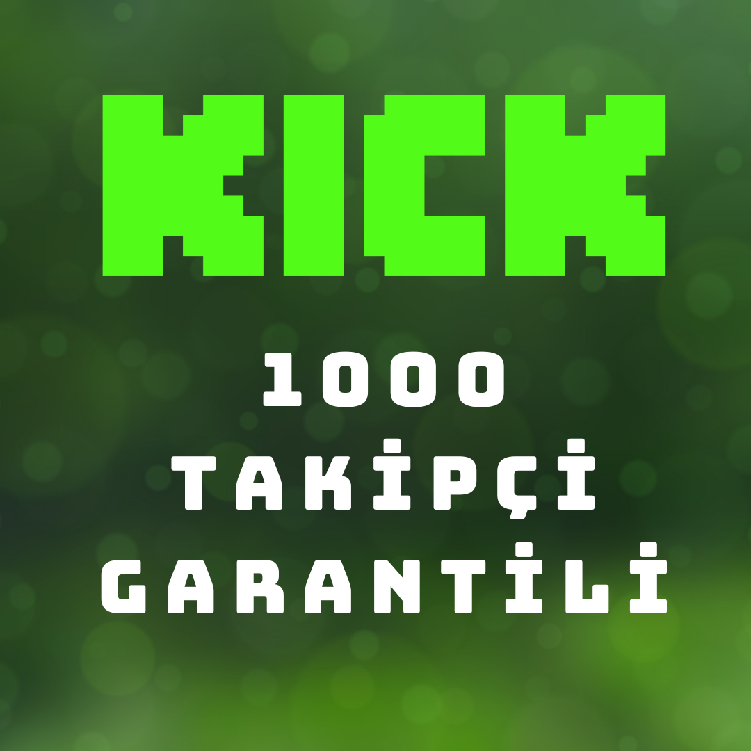 🔥 Kick 1000 takipçi ⚡