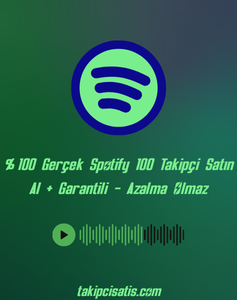 %100 Gerçek Spotify 100 Takipçi Satın Al + Garantili - Azalma Olmaz